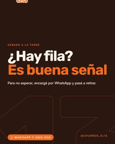 Historia: ¿Hay fila? Es buena señal · Churros El 13