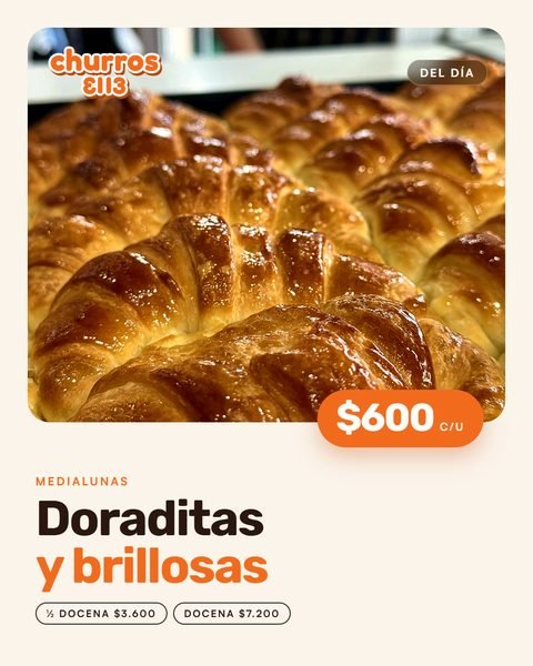 Medialunas con precio por docena · Churros El 13