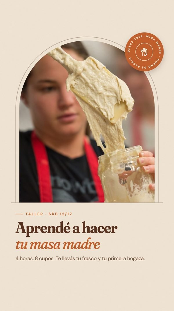 Aprendé a hacer tu masa madre · Miga Madre